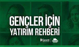 Gençlere Yatırım Rehberi